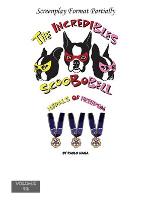 cover image of The Incredibles Scoobobell  Medals of Freedom